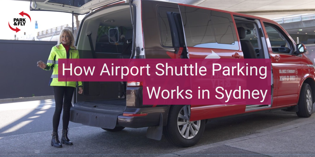 How Airport Shuttle Parking Works in Sydney
